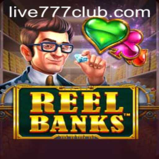 Exploring ReelBanks: A New Era in Interactive Gaming at LIVE777 CLUB
